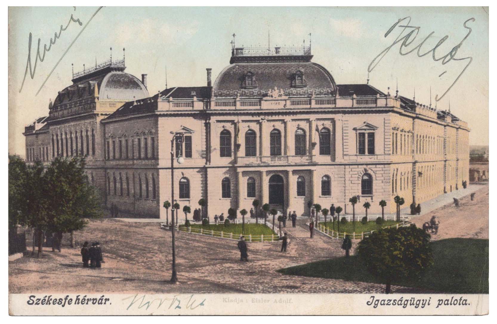 Székesfehérvár - Igazságügyi palota