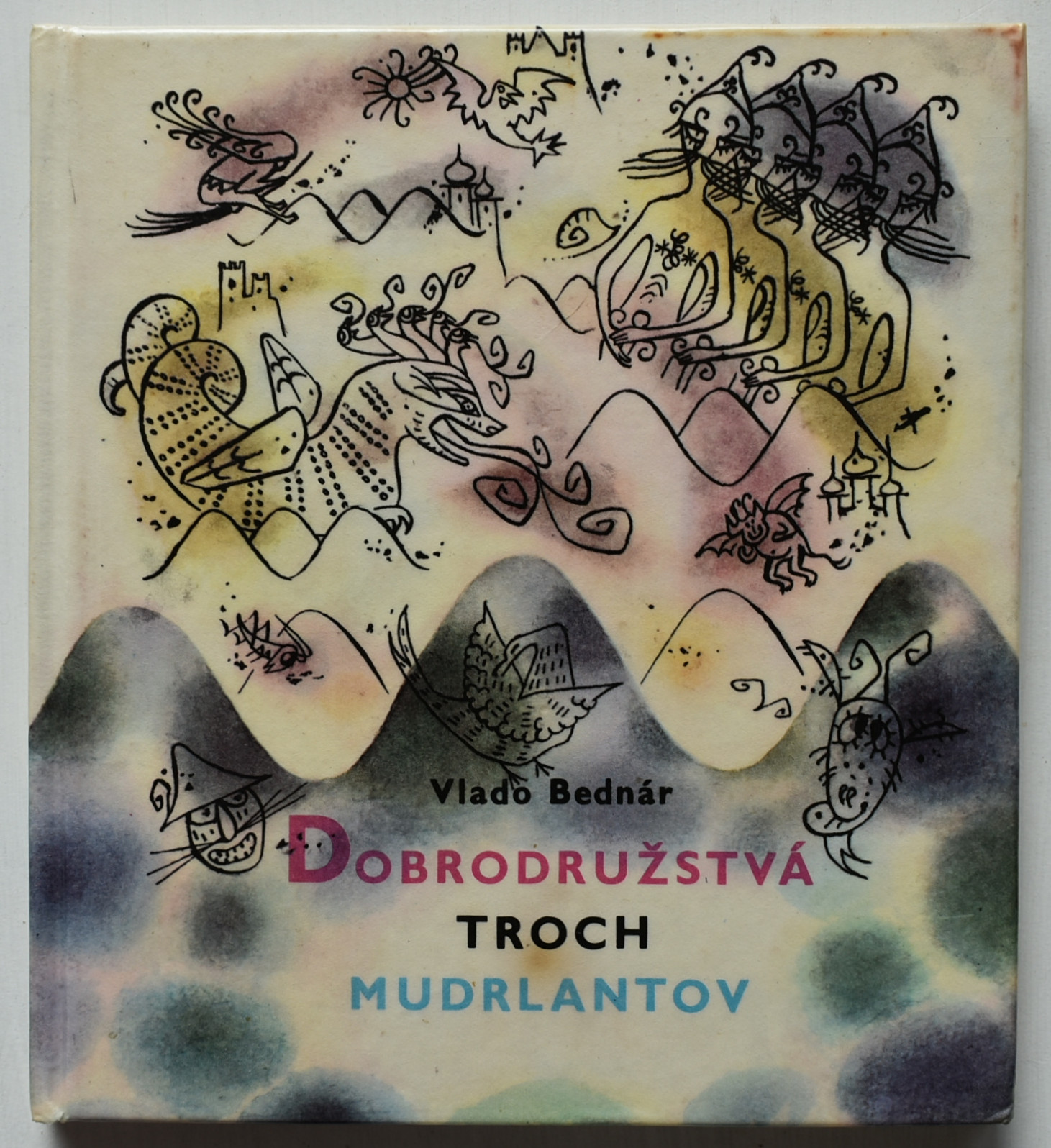 Dobrodružstvá troch mudrlantov